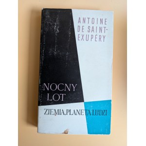 Antoine de Saint-Exupéry. *Night Flight*. *Earth, the Planet of Mankind*. Warsaw, 1963 [A nice piece]