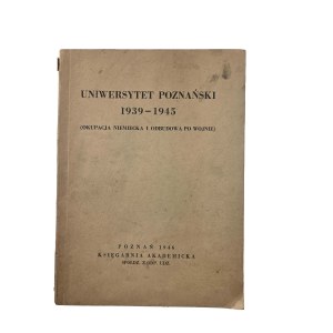DĄBROWSKI Stefan – Poznaňská univerzita 1939–1945 (Nemecká okupácia a povojnová obnova), Poznaň 1946