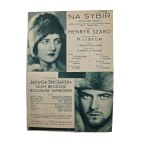 TO SIBERIA (Fiery Hearts) — film program, Smosarska, Brodzisz, Bodo, 1930