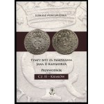 Tomasz Poniewierka - Battles Fought During the Reign of John II Casimir. Part II - Kraków, Knight Press 2025, ISBN 9788090975811