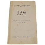 ROSINKIEWICZ Kazimierz (Rojan) - SAM. Romanzo, ed. 1939 [ILLUSTRAZIONI]