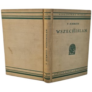 SCHMITZ, Paul - ALL OF ISLAM [ILLUSTRATIONS, MAPS]