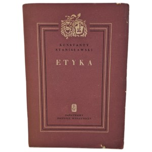 STANISŁAWSKI Konstanty - ETYKA, wyd. 1950