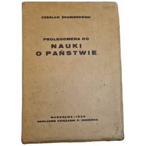 ZNAMIEROWSKI Czesław - PROLEGOMENI ALLA SCIENZA DELLO STATO, ed. 1930