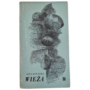 KOWALSKA, Anna – DER TURM. Erzählungen [Erstausgabe von 1965]
