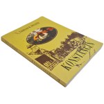 ŚWIĄTEK, W. Tadeusz – KONSTANCIN. Wanderungen auf den Spuren von Menschen und Denkmälern, Ausgabe 1995 [ABBILDUNGEN, KARTEN]