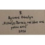 Ryszard Rabsztyn (geb. 1984 in Olkusz), „Flow (a. Morse'a, red, blue and yellow dots)“, 2026