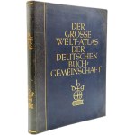 Monumental World Atlas - DER GROSSE WELTATLAS (ca. 1929) - Deutsche Buch-Gemeinschaft Berlin