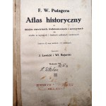 PUTZGER, Friedrich Wilhelm - Historical Atlas of Ancient, Medieval, and Modern History, containing 52 large maps and 61 smaller ones, Vienna, ca. 1925