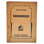Marian Sobański - KARKONOSZE - A Popular Travel and Vacation Guide, Warsaw 1947