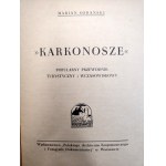 Marian Sobański - KARKONOSZE - A Popular Travel and Vacation Guide, Warsaw 1947