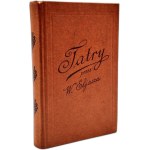 Eliasz W. - A Guide to the Tatra and Pieniny Mountains - Kraków 1886 [23 illustrations, 2 plans, and a map of the Tatra Mountains, Tatra Mountains]