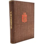Adam Moraczewski - Warsaw with 138 Illustrations, Warsaw 1939 [ Map, Varsaviana ]