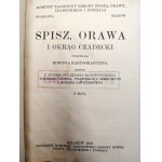 Stanisław Eliasz Radzikowski - Spisz, Orava, and the Czadec District, Kraków 1919
