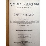 The World and Man - The Development of Economic Relations by L. Krzywicki. Social Development Among Animals and the Human Race by L. Krzywicki. The Development of Mental Life by A. Mahrburg and J. Kodisowa. The Development of Morality by L. Krzywicki. The