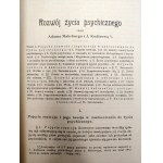 The World and Man - The Development of Economic Relations by L. Krzywicki. Social Development Among Animals and the Human Race by L. Krzywicki. The Development of Mental Life by A. Mahrburg and J. Kodisowa. The Development of Morality by L. Krzywicki. The