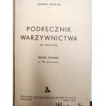 Edward Nehring - A Handbook of Vegetable Gardening with 75 Illustrations, Warsaw 1941 [Occupation edition, vegetable gardening]