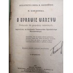 Karczewska, M. — On Vegetable Gardening: A Handbook for Small-Scale Farmers, Warsaw 1920 [vegetable gardening]