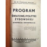 Stanisław Trzeciak - The Program of World Jewish Politics: Conspiracy and Exposure - Warsaw, 1936