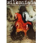 Józef Wilkoń (born February 12, 1930), *Wilkoniada* (signed by the artist)