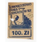 Donation to the Polish Society for Scholarships and Grants, 100 zlotych. Certificate (796)