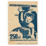 Donation to the Polish Committee for the UN Appeal for Children, 250 zlotys. Certificate (808)