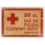 Donation to the Polish Red Cross, 20 zlotych, 1945. Certificate (813)