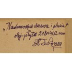 Stanisław Rolicz (1913 Mandschurei – 1997 Sopot), „Küstenbäume und Strand“, 1989