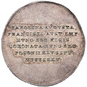 František I. (1792-1835), AR žeton 1825 Karolína Augusta. Korunovace na uherskou královnu v Bratislavě