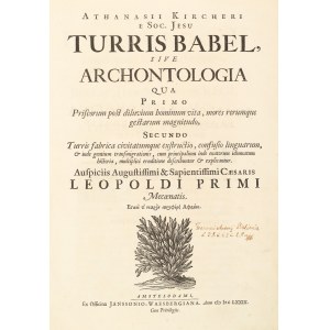 [The Tower of Babel]. Athanasius Kircher. *Turris Babel, sive archontologia* [...] Amstelodami (Amsterdam) 1679.