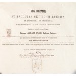 [Kraków – Jagiellonian University] – Diplomas: Doctor of Medicine, Doctor of Surgery, and Master of Obstetrics, awarded to Władysław Bylicki. Dated Kraków, March 22, 1871, March 12, 1874, July 12, 1876. Manuscripts, autographs of Jagiellonian University p