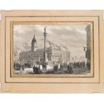 [Warsaw] - Castle Square. Engraving by G. Durand. 1862.