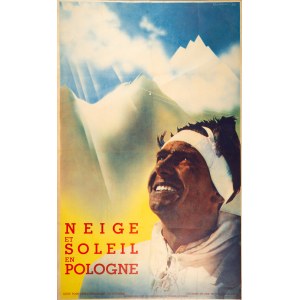 [Snow and Sun in Poland]. “Neige et soleil en Pologne.” Warsaw, 1938; 100 x 62.5 cm.