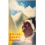[Snow and Sun in Poland]. “Neige et soleil en Pologne.” Warsaw, 1938; 100 x 62.5 cm.