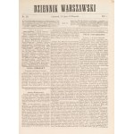Dziennik Warszawski. 1865. Numery: 164 (13/25 lipca), 176 (29 lipca/10 sierpnia), 185 (10/22 sierpnia), 196 (22 sierpnia/3 września), 216 (18/30 września), 222 (25 września/7 października); łącznie sześć zeszytów.