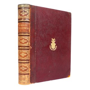Józef Wolff. The Pac Family. Historical and Genealogical Materials Compiled and Published by ... (Lithuanian Senators and Princes). St. Petersburg, 1885.