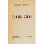 Kazimierz Wierzyński. The Fabric of the Earth. Biblioteka Kultury, vol. LVII. Paris, 1960.