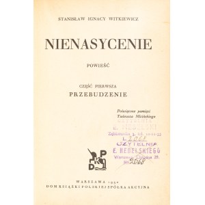 Witkiewicz, Stanisław Ignacy. Nenasýtenosť. Román. Prvá časť: Prebudenie. Varšava 1930.
