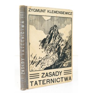 Zygmunt Klemensiewicz. The Principles of Mountaineering. With illustrations by J[ózef] R[osenbusch]. Lviv, 1913.