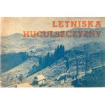 Summer Resorts in the Hutsul Region. [Warsaw, 1936].