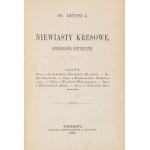 Rolle, Antoni Józef. Women of the Borderlands. Historical Stories. Warsaw, 1883.
