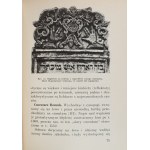 Bałaban Majer. A Guide to the Jewish Historical Sites of Kraków. Kraków, 1935.