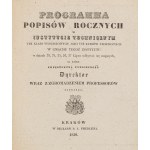 [Kraków]. Program of the Annual Exhibitions at the Technical Institute... Fifth Year. Kraków, 1839.