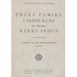 Grąbczewski Bronisław. Podróże. T. 1-2. [oraz;] Grąbczewski Bronisław. Wspomnienia myśliwskie. Z portretem autora i 25 ilustracjami. Warszawa [1924-1925].
