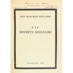 Józef Władysław Kobylański. The Late Seweryn Krogulski. Warsaw, 1933.