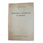 ŁEMPICKI Stanisław, Renesans i humanizm w Polsce, odręczna dedykacja autora dla prof. Tadeusza Ulewicz, Lwów 1938 r.