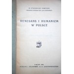 ŁEMPICKI Stanisław, Renesans i humanizm w Polsce, odręczna dedykacja autora dla prof. Tadeusza Ulewicz, Lwów 1938 r.