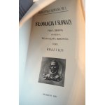 SEMKOWICZ, Władysław, Slovakia and the Slovaks. Vol. 1–2, The Country and Its People, History and Literature, Kraków 1937–1938, uncut pieces, good condition