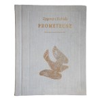 Zygmunt KUBIAK, *Prometheus*, hand-signed by the author, a print run of 499 numbered pieces, Warsaw, 1996.