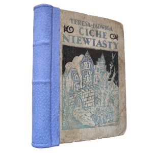 TERESA JADWIGA [PAPI], *Ciche niewiasty* (Quiet Women), Warsaw, 1929, half-leather binding, illustrated cover
